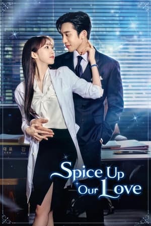 Nonton Spice Up Our Love 2024 Sub Indo