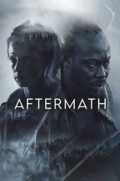 Nonton Film Aftermath 2024 Sub Indo