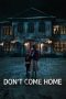 Nonton Film Don’t Come Home 2024 Sub Indo