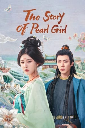 Nonton The Story of Pearl Girl 2024 Sub Indo