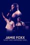 Nonton Film Jamie Foxx: What Had Happened Was 2024 JF Sub Indo