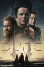 Nonton Film Dune: Prophecy Season 1 2024 Sub Indo