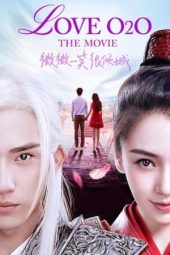 Nonton Film Love O2O 2016 Sub Indo