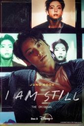 Nonton Film ＜JUNG KOOK: I AM STILL＞ THE ORIGINAL 2024 Sub Indo