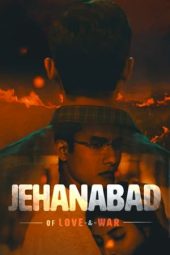 Nonton Film Jehanabad Of Love & War 2023 Sub Indo