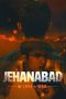 Nonton Film Jehanabad Of Love & War 2023 Sub Indo