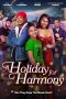 Nonton Film A Holiday for Harmony 2024 JF Sub Indo