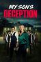 Nonton Film My Son’s Deception 2024 JF Sub Indo