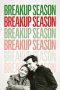 Nonton Film Breakup Season 2024 JF Sub Indo