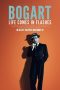 Nonton Film Bogart: Life Comes in Flashes 2024 JF Sub Indo