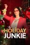 Nonton Film The Holiday Junkie 2024 JF Sub Indo