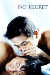 Nonton Film No Regret 2006 Sub Indo