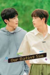 Nonton Film Our Dating Sim (Movie) 2023 Sub Indo