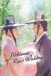 Nonton Film Nobleman Ryu’s Wedding 2021 Sub Indo
