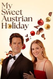 Nonton Film My Sweet Austrian Holiday 2024 JF Sub Indo