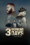 Nonton Film 3 Working Days 2024 JF Sub Indo