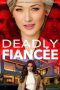 Nonton Film Deadly Fiancée 2024 JF Sub Indo