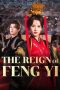 Nonton Film The Reign of Feng Yi 2024 Sub Indo Nonton Film The Reign of Feng Yi 2024 Sub Indo