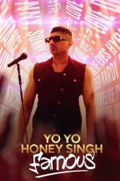 Nonton Film Yo Yo Honey Singh: Famous 2024 JF Sub Indo