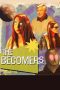 Nonton Film The Becomers 2024 JF Sub Indo Nonton Film The Becomers 2024 JF Sub Indo