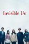 Nonton Film Invisible Us 2024 Sub Indo