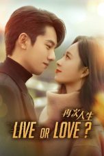 Nonton Film Live or Love? 2025 Sub Indo