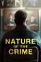 Nonton Film Nature of the Crime 2024 JF Sub Indo