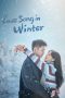 Nonton Film Love Song in Winter 2024 Sub Indo