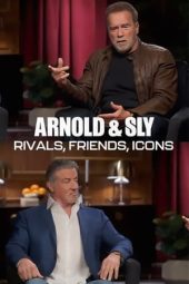 Nonton Film Arnold & Sly: Rivals, Friends, Icons 2024 JF Sub Indo