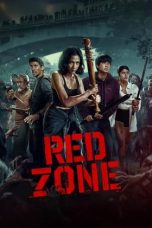 Nonton Film Red Zone 2024 Sub Indo