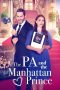 Nonton Film The PA and the Manhattan Prince 2023 JF Sub Indo Nonton Film The PA and the Manhattan Prince 2023 JF Sub Indo