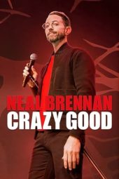 Nonton Film Neal Brennan: Crazy Good 2024 JF Sub Indo