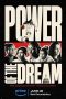 Nonton Film Power of the Dream 2024 JF Sub Indo Nonton Film Power of the Dream 2024 JF Sub Indo