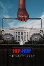 Nonton Film Hip-Hop and the White House 2042 JF Sub Indo