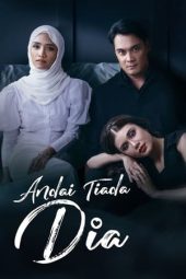 Nonton Film Andai Tiada Dia 2024 Sub Indo