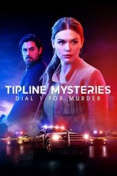 Nonton Film Tipline Mysteries: Dial 1 for Murder 2024 Sub Indo