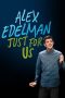 Nonton Film Alex Edelman: Just for Us 2024 JF Sub Indo Nonton Film Alex Edelman: Just for Us 2024 JF Sub Indo