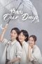 Nonton Film Our Days 2024 Sub Indo