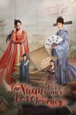 Nonton Film Cao Xuanxuan’s Love Journey 2024 Sub Indo