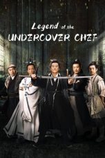 Nonton Film Legend of the Undercover Chef Season 2 2025 Sub indo Sub Indo