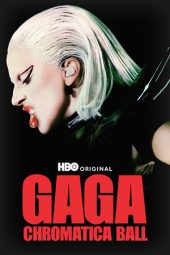 Nonton Film Gaga Chromatica Ball 2024 JF Sub Indo