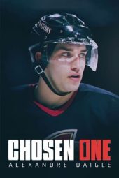 Nonton Film Chosen One: Alexandre Daigle 2024 JF Sub Indo