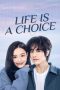 Nonton Film Life is a Choice 2025 Sub Indo Nonton Film Life is a Choice 2025 Sub Indo