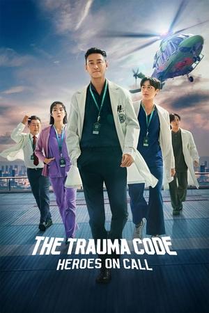 Nonton The Trauma Code: Heroes on Call 2025 Sub Indo