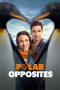 Nonton Film Polar Opposites 2025 JF Sub Indo Nonton Film Polar Opposites 2025 JF Sub Indo