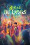 Nonton Film The Embers 2025 Sub Indo Nonton Film The Embers 2025 Sub Indo