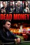 Nonton Film Dead Money 2024 JF Sub Indo Nonton Film Dead Money 2024 JF Sub Indo