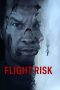 Nonton Film Flight Risk 2025 JF Sub Indo Nonton Film Flight Risk 2025 JF Sub Indo
