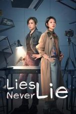 Nonton Film Lies Never Lie 2025 Sub Indo