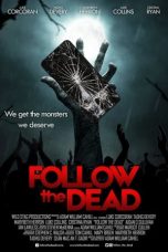 Nonton Film Follow the Dead 2020 JF Sub Indo